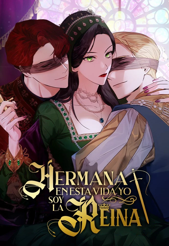 En Esta Vida Yo Seré La Reina Hermana Mía Capítulo 18 - Page 1