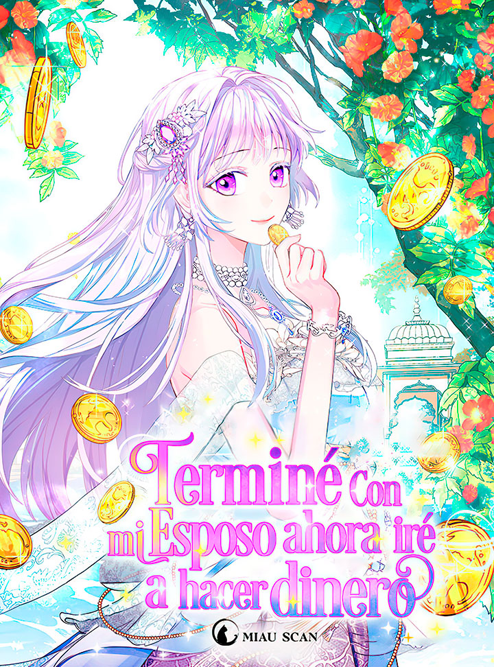 Terminé con mi esposo, ahora iré a hacer dinero Capítulo 22 - Page 2